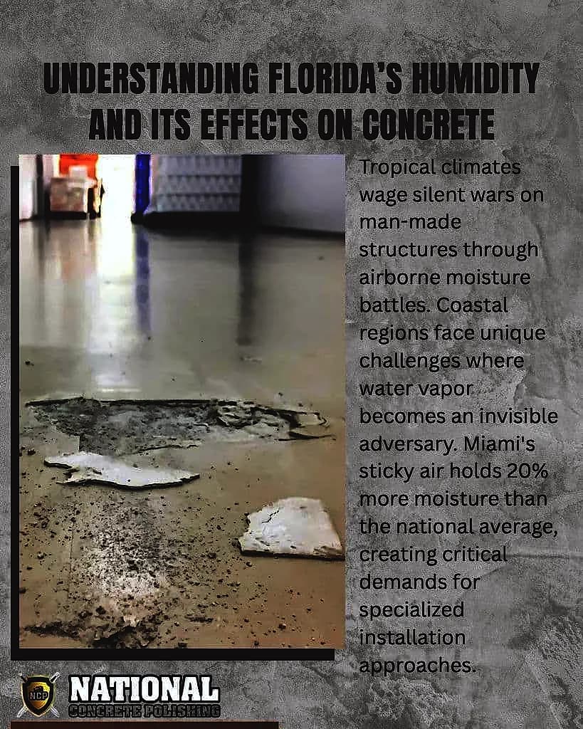 How florida humidity impacts concrete floor finishes — National Concrete Polishing