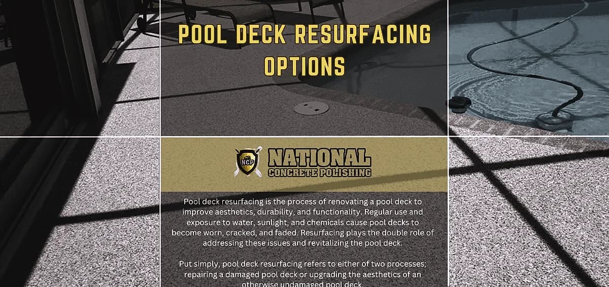 realistic stamped concrete pool deck resurfacing image and epoxy pool deck that displays differnt options for concrete resurfacing with a definition of