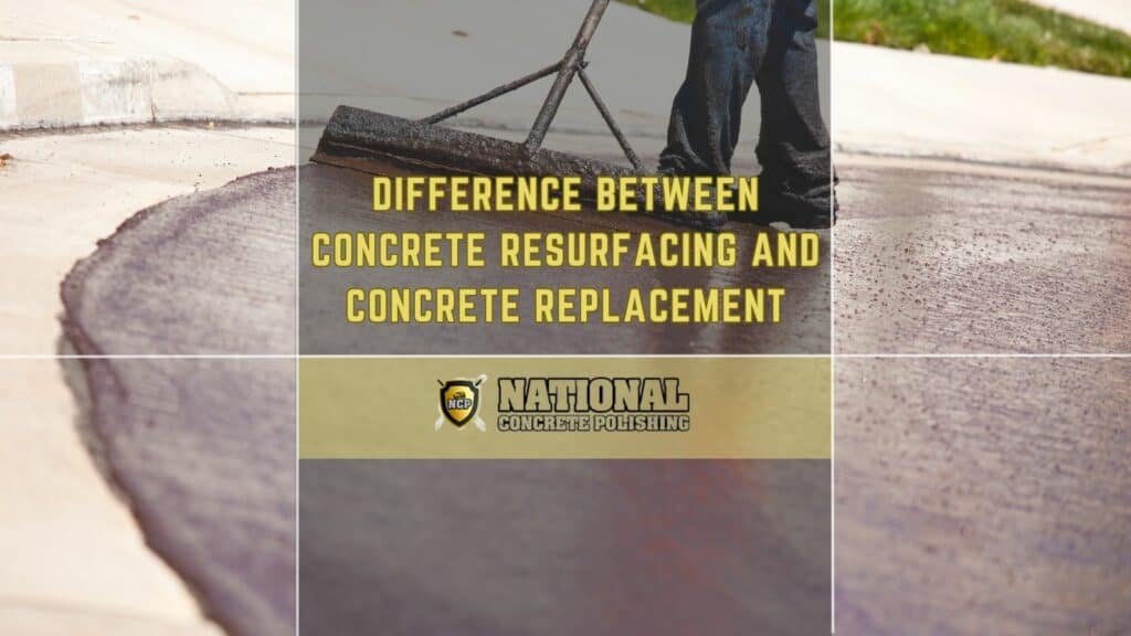 difference between concrete resurfacing and concrete replacement