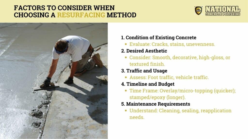 factors to consider when choosing a concrete resurfacing method